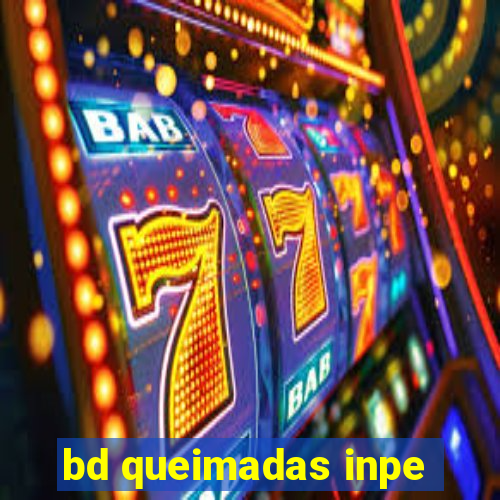 bd queimadas inpe